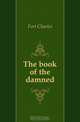 The book of the damned, Fort Charles 