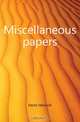 Miscellaneous papers, Hertz Heinrich 