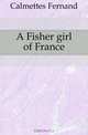 A Fisher girl of France, Calmettes Fernand 
