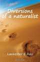 Diversions of a naturalist, Lankester E Ray 
