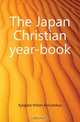 The Japan Christian year-book, Kyogikai Nihon Kirisutokyo 