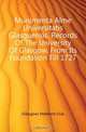 Munimenta Alme Universitatis Glasguensis. Records Of The University Of Glasgow, From Its Foundation Till 1727, (Glasgow) Maitland Club 