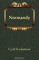 Normandy, Cyril Scudamore 