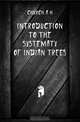 Introduction To The Systematy Of Indian Trees, Church A H 