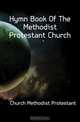 Hymn Book Of The Methodist Protestant Church, Church Methodist Protestant 