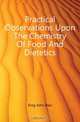 Practical Observations Upon The Chemistry Of Food And Dietetics, King John Blair 