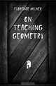 On Teaching Geometry, Florence Milner 