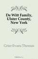 De Witt Family, Ulster County, New York, Grier Evans Thomas 