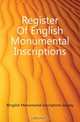 Register Of English Monumental Inscriptions, English Monumental Inscriptions Society 