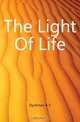 The Light Of Life, Dyckman A S 