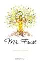 Mr. Faust, Ficke Arthur Davison 