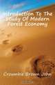 Introduction To The Study Of Modern Forest Economy, Croumbie Brown John 