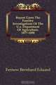 Report Upon The Forestry Investigations Of The U.s. Department Of Agriculture. 1877-1898, Fernow Bernhard Eduard 