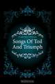 Songs Of Toil And Triumph, #J. L. (John Luckey) d. 1906 McCreery 