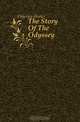 The Story Of The Odyssey, Odyssey Homer 