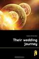 Their wedding journey, William Dean Howells 