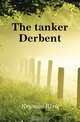 The tanker Derbent, Krymov IUrii 