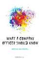 What a company officer should know, McArthur John Campbell 