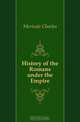 History of the Romans under the Empire, C. Merivale 