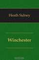 Winchester, Heath Sidney 