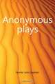 Anonymous plays, Farmer John Stephen 