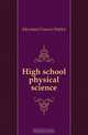 High school physical science, F.W. Merchant 