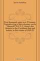 Five thousand miles in a 27-tonner. Narrative log of the schooner yacht Haswell, R.C.Y.C. from Lake Ontario to the Caribbean Sea and return, in the winter of 1920-21, Jarvis Aemilius 