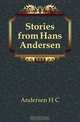 Stories from Hans Andersen, Ганс Христиан Андерсен 
