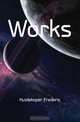 Works, Huidekoper Frederic 