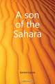 A son of the Sahara, Gerard Louise 