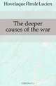 The deeper causes of the war, Hovelaque Emile Lucien 