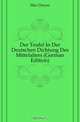 Der Teufel In Der Deutschen Dichtung Des Mittelalters (German Edition), Max Dreyer 