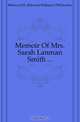Memoir Of Mrs. Sarah Lanman Smith, Edward William Hooker 