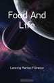 Food And Life, Lansing Marion Florence 