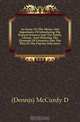 An Essay On The Means And Importance Of Introducing The Natural Sciences Into The Family Library, And Diffusing The Elements Of Geometry Into The Plan Of The Popular Education, Dennis McCurdy 