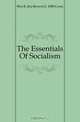 The Essentials Of Socialism, Ira Brown Cross 
