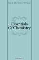 Essentials Of Chemistry, John Charles Hessler 