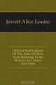 Official Publications Of The State Of New York Relating To Its History As Colony And State, Jewett Alice Louise 