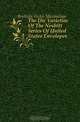 The Die Varieties Of The Nesbitt Series Of United States Envelopes, Berthold Victor Maximilian 