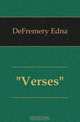 Verses, DeFremery Edna 