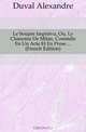Le Souper Imprevu, Ou, Le Chanoine De Milan, Comedie En Un Acte Et En Prose ... (French Edition), Duval Alexandre 