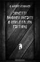 Sonetti Amorosi Inediti O Rari (Italian Edition), Gambara Veronica 