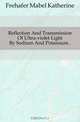 Reflection And Transmission Of Ultra-violet Light By Sodium And Potassium, Frehafer Mabel Katherine 