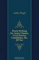 Precis Writing for Army Classes, Civil Service Candidates, Etc. 2D Ser, Latter Hugh 