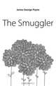The Smuggler, G. P. James 