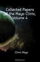 Collected Papers of the Mayo Clinic, Volume 4, Clinic Mayo 