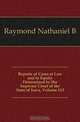 Reports of Cases at Law and in Equity Determined by the Supreme Court of the State of Iowa, Volume 113, Nathaniel B. Raymond 