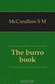 The burro book, S. M. McCandless 