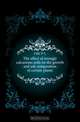 The effect of strongly calcareous soils on the growth and ash composition of certain plants, P. L. Gile 