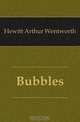 Bubbles, Hewitt Arthur Wentworth 